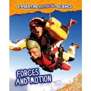 Forces and Motion (Essential Physical Science)