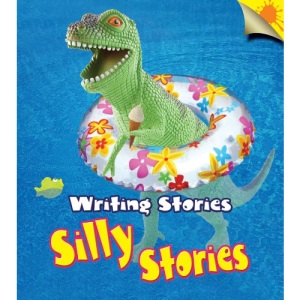 Silly Stories (Writing Stories)