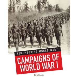 Campaigns of World War I (Remembering World War I)