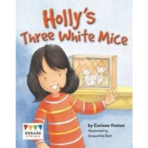 Holly's Three White Mice (Engage Literacy Purple)
