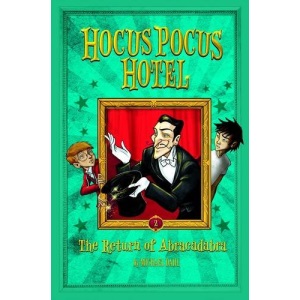 The Return of Abracadabra (Hocus Pocus Hotel)