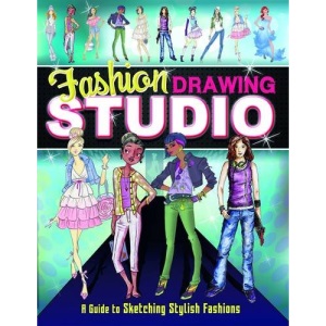 Fashion Drawing Studio: A Guide to Sketching Stylish Fashions (Drawing Fun Fashions)