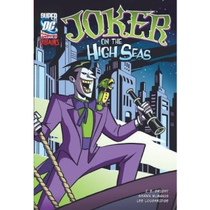 Joker on the High Seas (DC Super-villains)