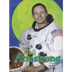 Neil Armstrong (Science Biographies)