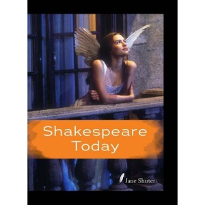 Shakespeare Today (Shakespeare Alive)