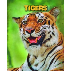 Tigers (Living in the Wild: Big Cats)
