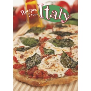 Recipes from Italy (Global Cookery)