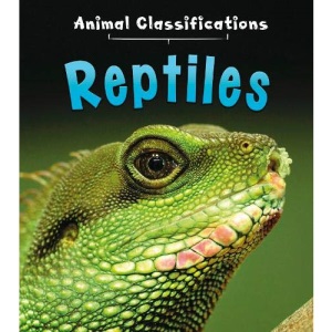 Reptiles (Animal Classification)