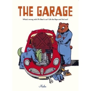 The Garage (Lift the Flap)