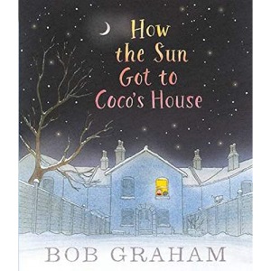 How the Sun Got to Coco's House