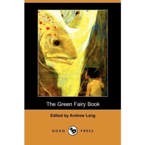 The Green Fairy Book (Dodo Press)