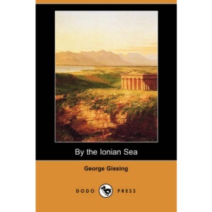 By the Ionian Sea (Dodo Press)