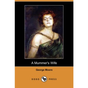 A Mummer's Wife (Dodo Press)