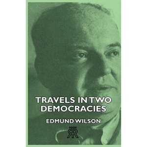 Travels In Two Democracies