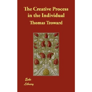 The Creative Process in the Individual