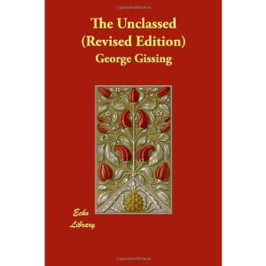 The Unclassed (Revised Edition)