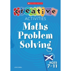 Maths Problem Solving Level 2 Scottish Edition (Creative Activities For...)
