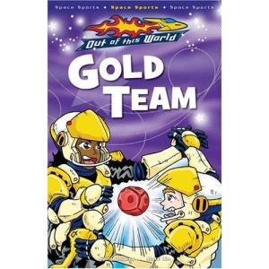 Gold Team (Out of this World)