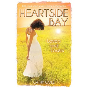 Lovers and Losers (Heartside Bay)