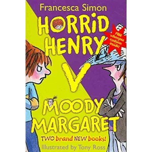 [(Horrid Henry Versus Moody Margaret: Horrid Henry's Double Dare AND Moody Margaret Strikes Back)] [By (author) Francesca Simon ] published on (March, 2009)