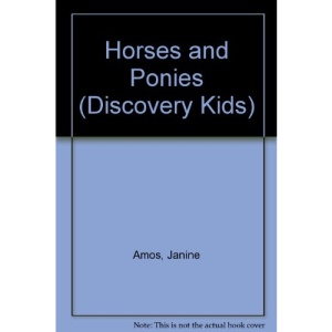 Horses and Ponies (Discovery Kids)