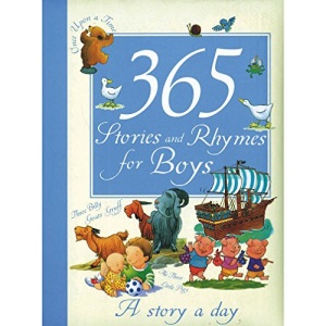 365 Stories and Rhymes for Boys: A story a day