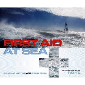 First Aid at Sea: Recommended by the RORC