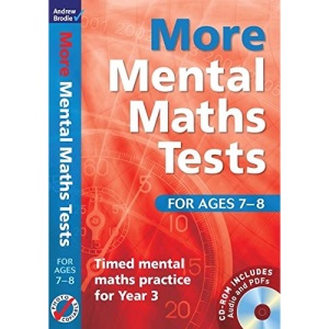 More Mental Maths Tests for Ages 7-8: Timed Mental Maths Practice for Year 3