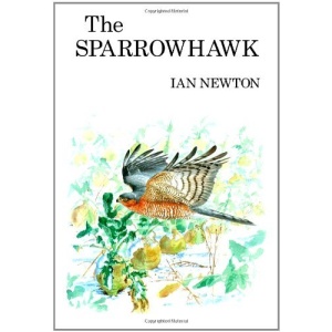 The Sparrowhawk (Poyser Monographs)