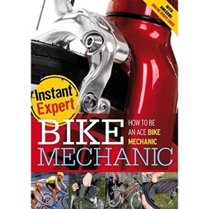 Bike Mechanic (Instant Expert)