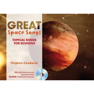 Great Space Songs: Topical Songs for Schools (Book & CD)