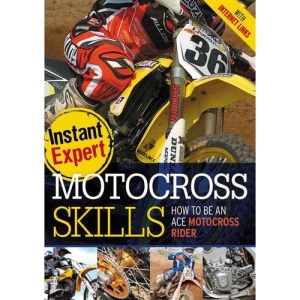 Motocross Skills (Instant Expert)