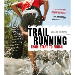 Trail Running: From Start to Finish