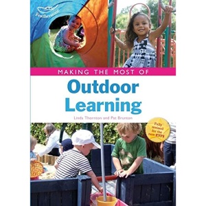 Making the Most of Outdoor Learning