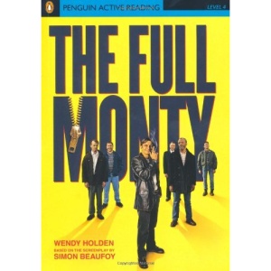 The Full Monty Book and CD-ROM Pack: Level 4 (Penguin Longman Active Reading)