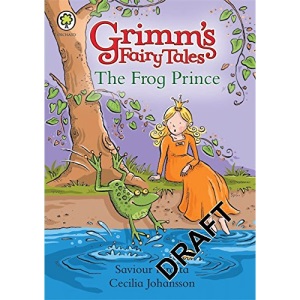The Frog Prince (Grimm`s Fairy Tales)