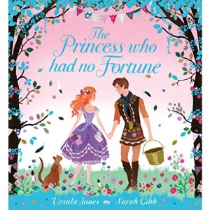 The Princess Who Had No Fortune