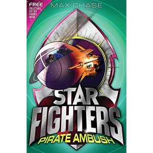 STAR FIGHTERS 7: Pirate Ambush