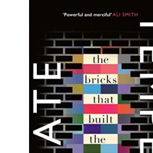 The Bricks that Built the Houses: The Sunday Times Bestseller