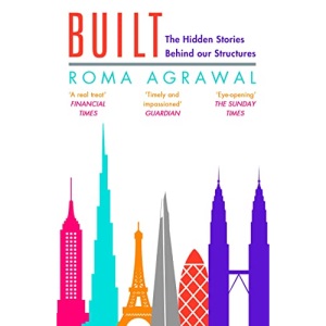 Built: The Hidden Stories Behind Our Structures
