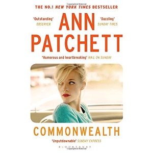 Commonwealth: Ann Patchett (Bloomsbury Publishing)