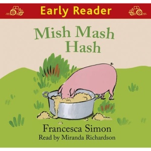 Mish Mash Hash (Book and CD) (Early Reader)