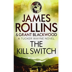 The Kill Switch (TUCKER WAYNE)