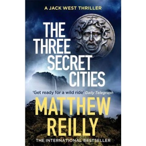 The Three Secret Cities (Jack West Series)