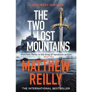 The Two Lost Mountains: An Action-Packed Jack West Thriller (Jack West Series)
