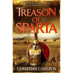 Treason of Sparta: The brand new book from the master of historical fiction! (The Long War)