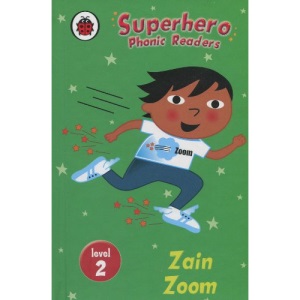 Superhero Phonic Readers: Zain Zoom (Level 2)