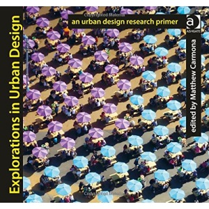 Explorations in Urban Design