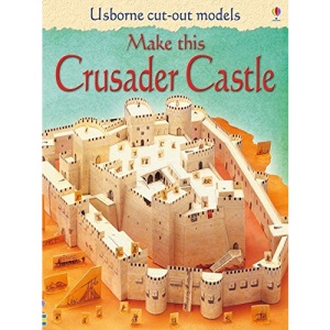 Make This Crusader Castle (Usborne Cut-out Models)
