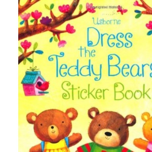 Dress the Teddy Bears Sticker Book